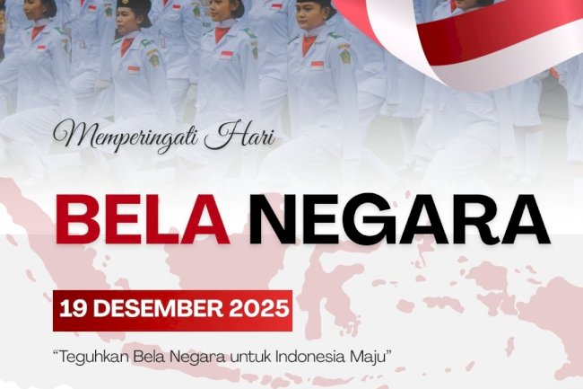 Sejarah Hari Bela Negara, Momentum Menjaga Kedaulatan Bangsa