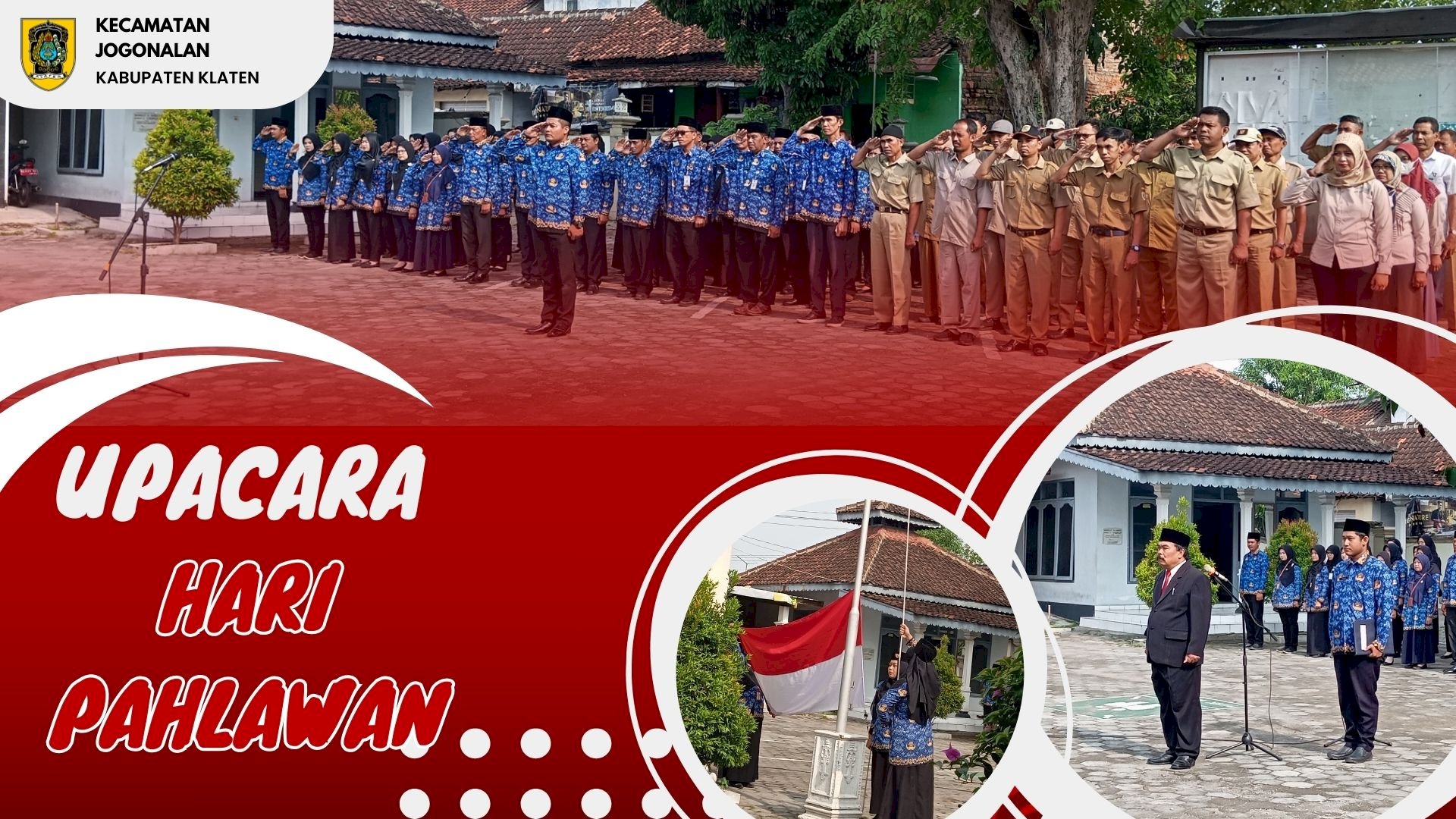 Upacara Hari Pahlawan di Kecamatan Jogonalan